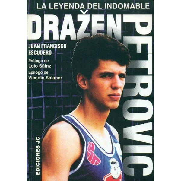 DRAZEN PETROVIC - LA LEYENDA DEL INDOMABLE 2012