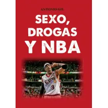 SEXO, DROGAS Y NBA