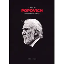 GREG POPOVICH - EL SARGENTO DE HIERRO