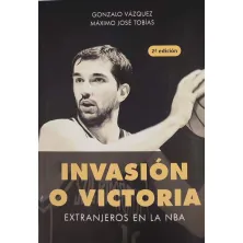 Libro Invasion o Victoria Extranjeros en la NBA