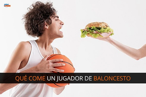 Alimentación de un jugador NBA - Qué come un jugador de baloncesto